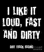 Image result for Dirty for 30 Dirt Track Racing