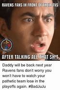 Image result for Ravens Lose Meme