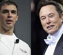 Image result for Larry Page Elon Musk