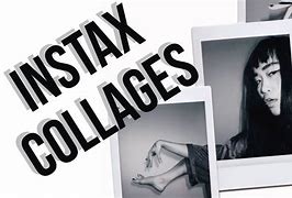 Image result for Instax Collage