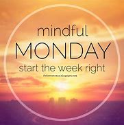 Image result for Hello Monday Motivation
