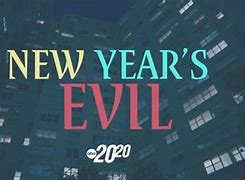 Image result for New Year S Evil Victums