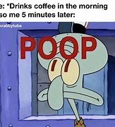 Image result for Spongebob Poop Meme