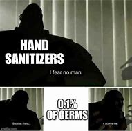 Image result for 99.99 Germs Meme