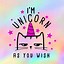 Image result for Unicorn Wallpaper with Quotes
