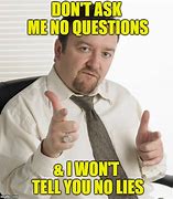 Image result for Please Ask Me Meme