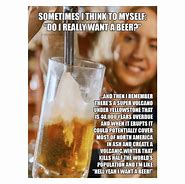 Image result for Ice Cold Beer Meme