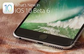 Image result for iOS 10 Beta 6