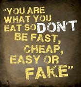 Image result for Quotes About What U Eat