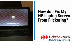 Image result for HP Screen Problems