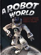 Image result for 100 Robot World
