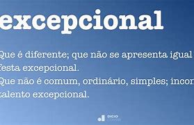 Image result for excepcional