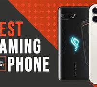 Image result for The Best Phone in the World for Gaming