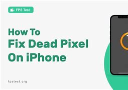 Image result for iPhone 6s Dead Pixels