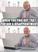 Image result for Disappointed Manager Meme