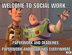 Image result for Social Work Memes