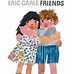 Image result for Eric Carle Friends
