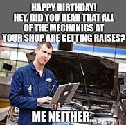 Image result for Funny Mechanic Happy Birthday