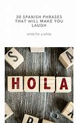Image result for Fun Spanish Phrases