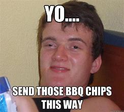 Image result for BBQ Chips Meme