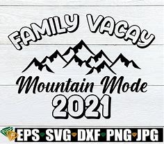 Image result for Family Vacation Shirt SVG Free