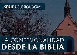 Image result for confesionalidad