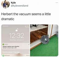 Image result for Robot Vacuum Meme