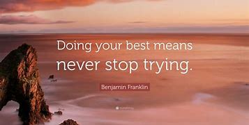 Image result for Inspirational Quotes Doing Your Best