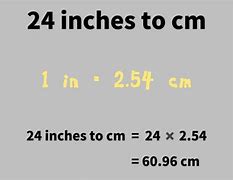 Image result for How Big Is 24 Inches in Cm