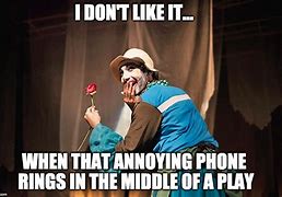 Image result for Meme the Phone Rings First to Pick Up