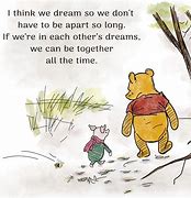 Image result for Winnie the Pooh Dream Quote