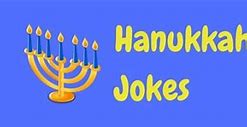 Image result for Hanukkah Jokes Funny