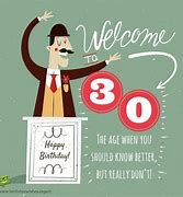 Image result for 30th Birthday Meme Funny It Person