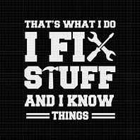 Image result for I Can Get It Fixed