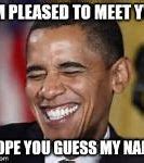 Image result for Obama Meme Generator