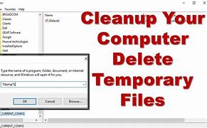 Image result for Clearing Temp Files Windows 1.0