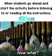 Image result for Funny School Memes 2019