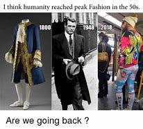 Image result for Gross Clothes Meme
