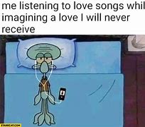 Image result for Love Song Meme