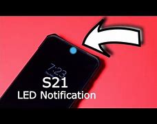 Image result for Samsung S21 LED Indicator