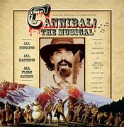 Image result for Have You Ever Been to Wyoming Territory Cannibal the Musical
