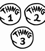 Image result for Thing Number 1 and 2