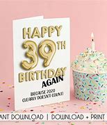 Image result for 39 Again Birthday