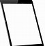 Image result for iPad Screen Plain White Black Borders