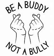 Image result for No Bully Meme