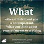 Image result for What You Think About