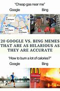 Image result for Google/Bing Meme