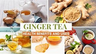 Image result for Ginger Tea Health Benefits