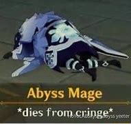 Image result for Abyss Mage Meme