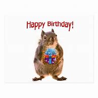 Image result for Happy Birthday Cartoon Squirrel Meme